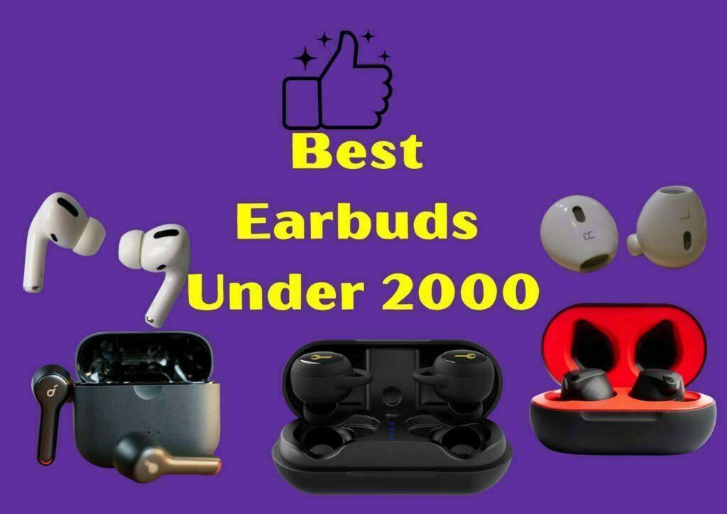 best earbuds under Rs2000