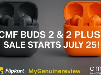CMF Buds 2 and Buds 2 Plus Sale Starts July 25 in India – Price, Features & Offers Inside
